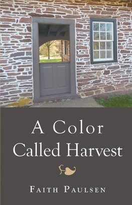 A Color Called Harvest