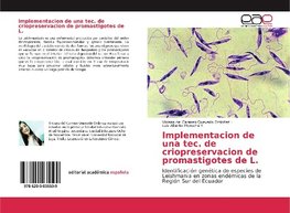 Implementacion de una tec. de criopreservacion de promastigotes de L.