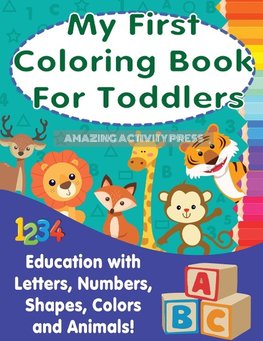 My First Colouring Book For Toddlers