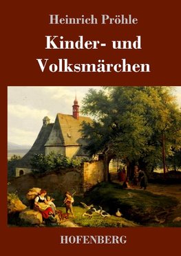 Kinder- und Volksmärchen