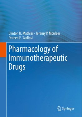 Pharmacology of Immunotherapeutic Drugs