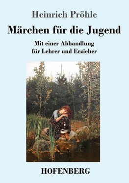 Märchen für die Jugend