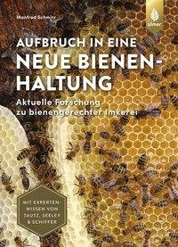 Aufbruch in eine neue Bienenhaltung