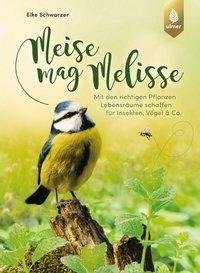 Meise mag Melisse