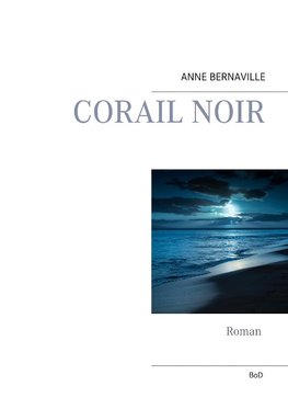 Corail noir