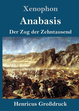 Anabasis (Großdruck)