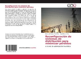 Reconfiguración de sistemas de distribución para minimizar pérdidas