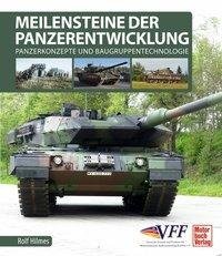 Meilensteine der Panzerentwicklung