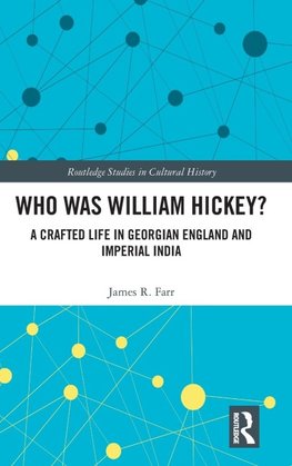 Who Was William Hickey?