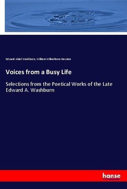 Voices from a Busy Life