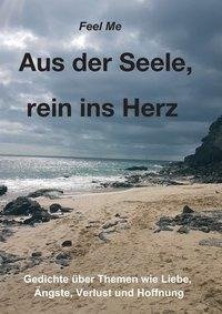 Aus der Seele, rein ins Herz