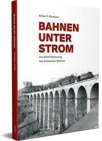 Bahnen unter Strom