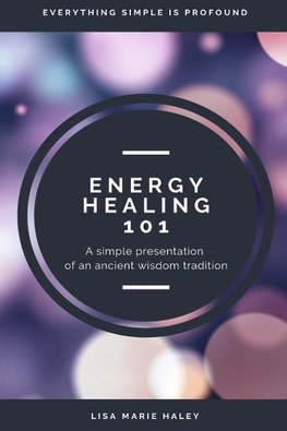 Energy Healing 101