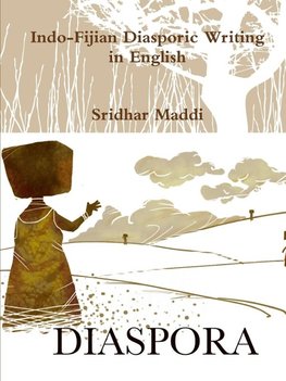 Indo-Fijian Diasporic Writing in English