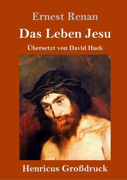 Das Leben Jesu (Großdruck)