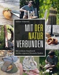 Mit der Natur verbunden