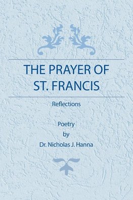 The Prayer of St. Francis