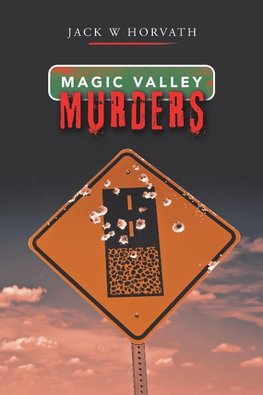 Magic Valley Murders