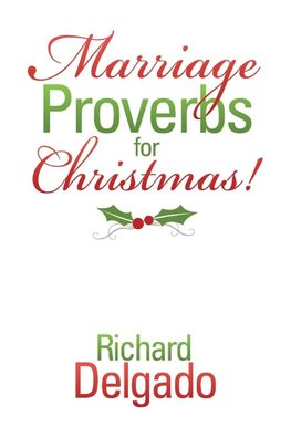 Marriage Proverbs for Christmas!