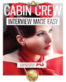 The Cabin Crew Interview Workbook