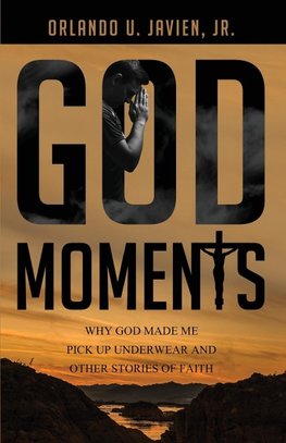 God Moments