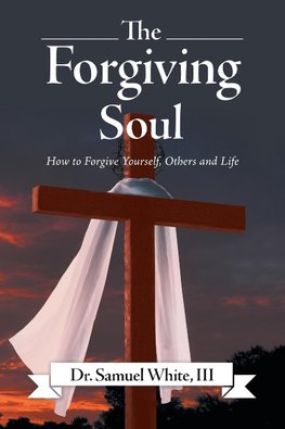 The Forgiving Soul