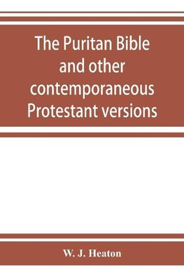 The Puritan Bible and other contemporaneous Protestant versions