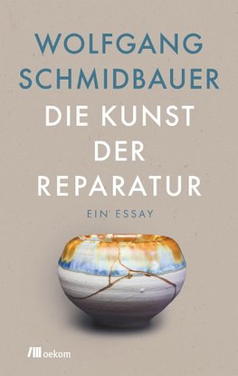 Die Kunst der Reparatur