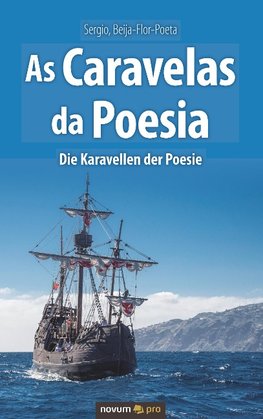 As Caravelas da Poesia / Die Karavellen der Poesie