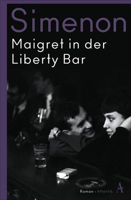 Maigret in der Liberty Bar