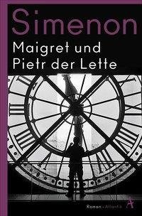 Maigret und Pietr der Lette