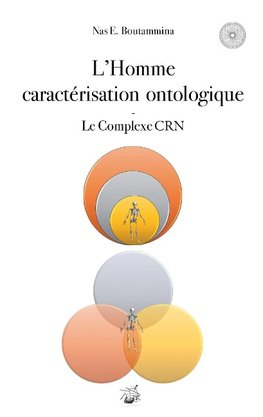 L'Homme caractérisation ontologique - Le Complexe CRN