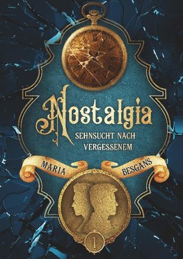 Nostalgia - Sehnsucht nach Vergessenem