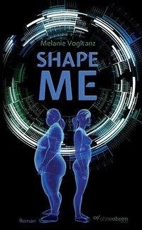 Shape Me