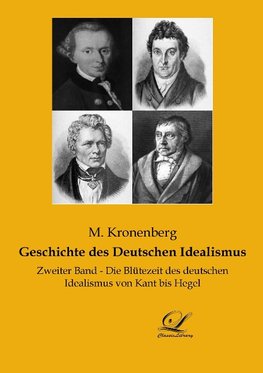 Geschichte des Deutschen Idealismus