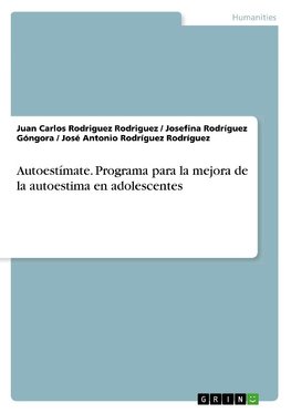 Autoestímate. Programa para la mejora de la autoestima en adolescentes