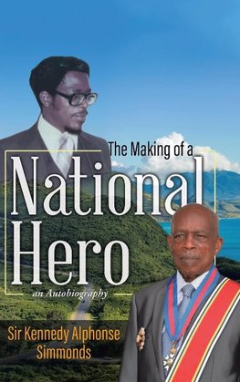 The Making of a National Hero