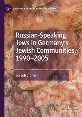 Russian-Speaking Jews in Germany's Jewish Communities, 1990-2005