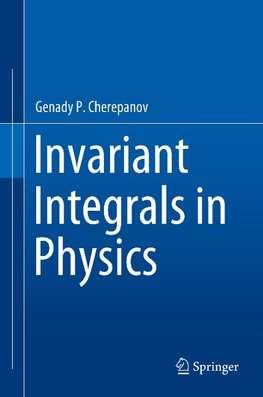 Invariant Integrals in Physics