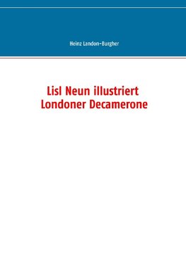 Lisl Neun illustriert Londoner Decamerone