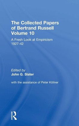 The Collected Papers of Bertrand Russell, Volume 10