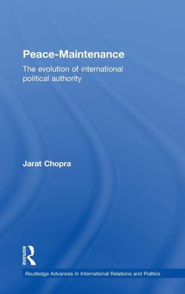 Chopra, J: Peace Maintenance