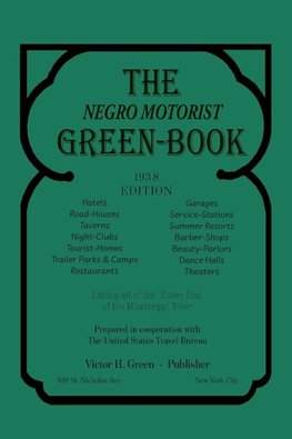 The Negro Motorist Green-Book