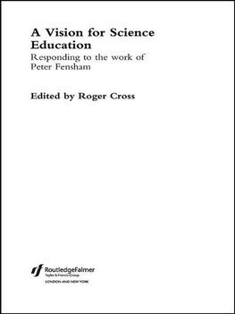 Cross, R: Vision for Science Education