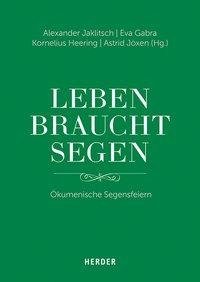 "Leben braucht Segen"