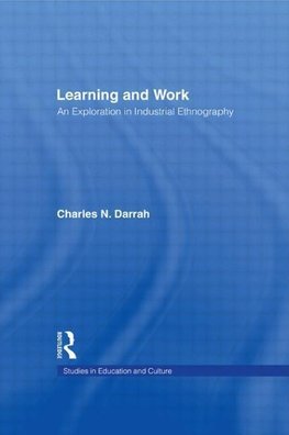 Darrah, C: Learning and Work