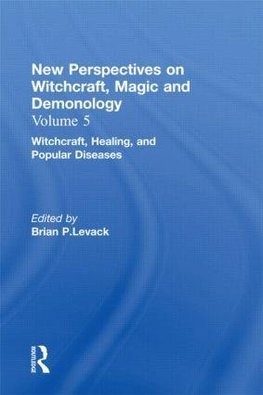 Levack, B: Witchcraft, Healing, and Popular Diseases