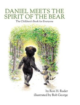 Daniel Meets the Spirit of the Bear