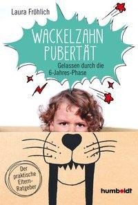 Die Wackelzahn-Pubertät