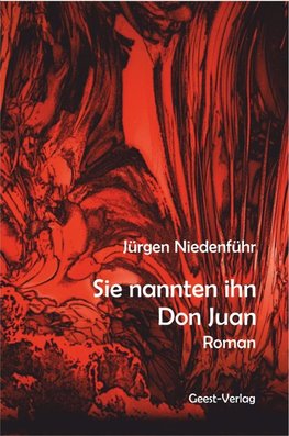 Sie nannnten ihn Don Juan